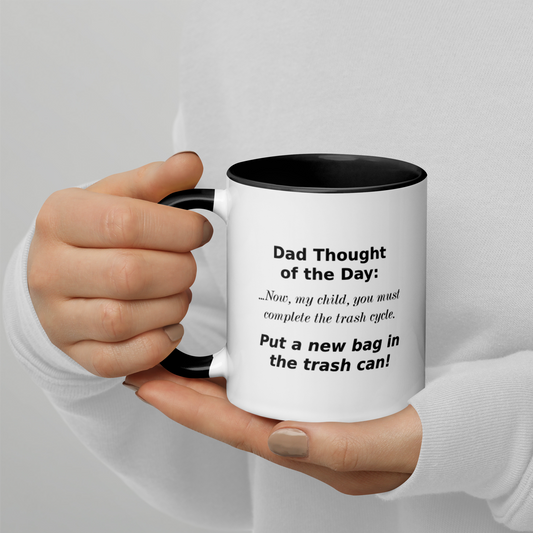 Dad Thoughts Mug: Trash Cycle